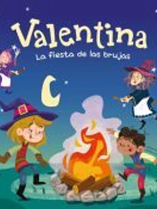 Valentina 8. La fiesta de las brujas