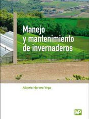 Manejo y mantenimiento de invernaderos