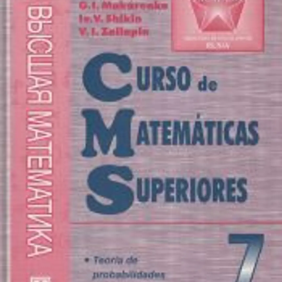 Curso de matemáticas superiores. Teoría de probabilidades. T.7 1
