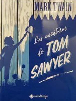 Las aventuras de Tom Sawyer
