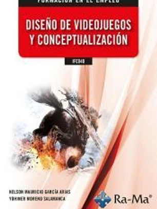 IFCD40 Diseño de videojuegos y conceptualización