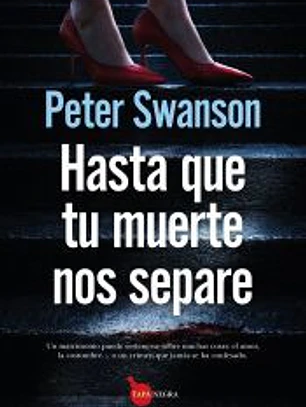 Hasta que tu muerte nos separe