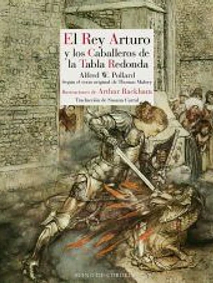 El Rey Arturo y los caballeros de la Tabla Redonda