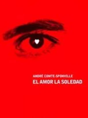 El amor, la soledad