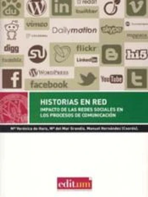 Historias en red: Impacto de las redes sociales en los procesos de comunicación
