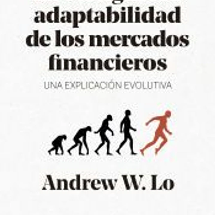 La vertiginosa adaptabilidad de los mercados financieros 1