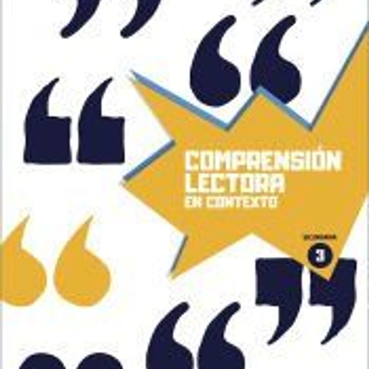 Comprensión lectora en contexto 3 - Secundaria 1