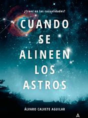 Cuando se alineen los astros