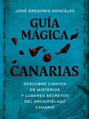 Guía mágica de Canarias