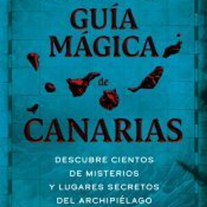 Guía mágica de Canarias 1