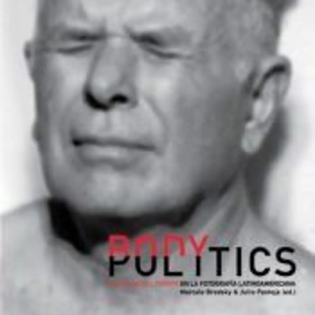 Body Politics. Políticas del cuerpo 1