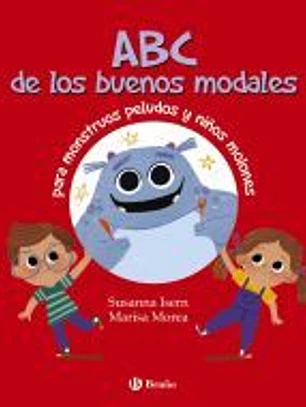 ABC de los buenos modales para monstruos peludos y niños molones