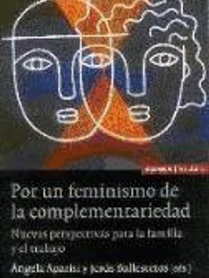 Por un feminismo de la complementariedad