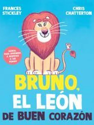Bruno, el león de buen corazón
