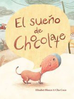 Sueños de chocolate