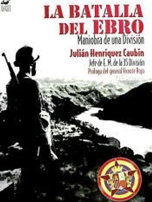 BATALLA DEL EBRO MANIOBRA DE UNA DIVISION