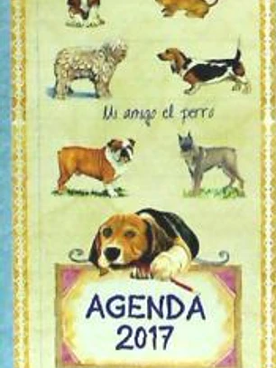 Agenda 2017. Mi amigo el perro