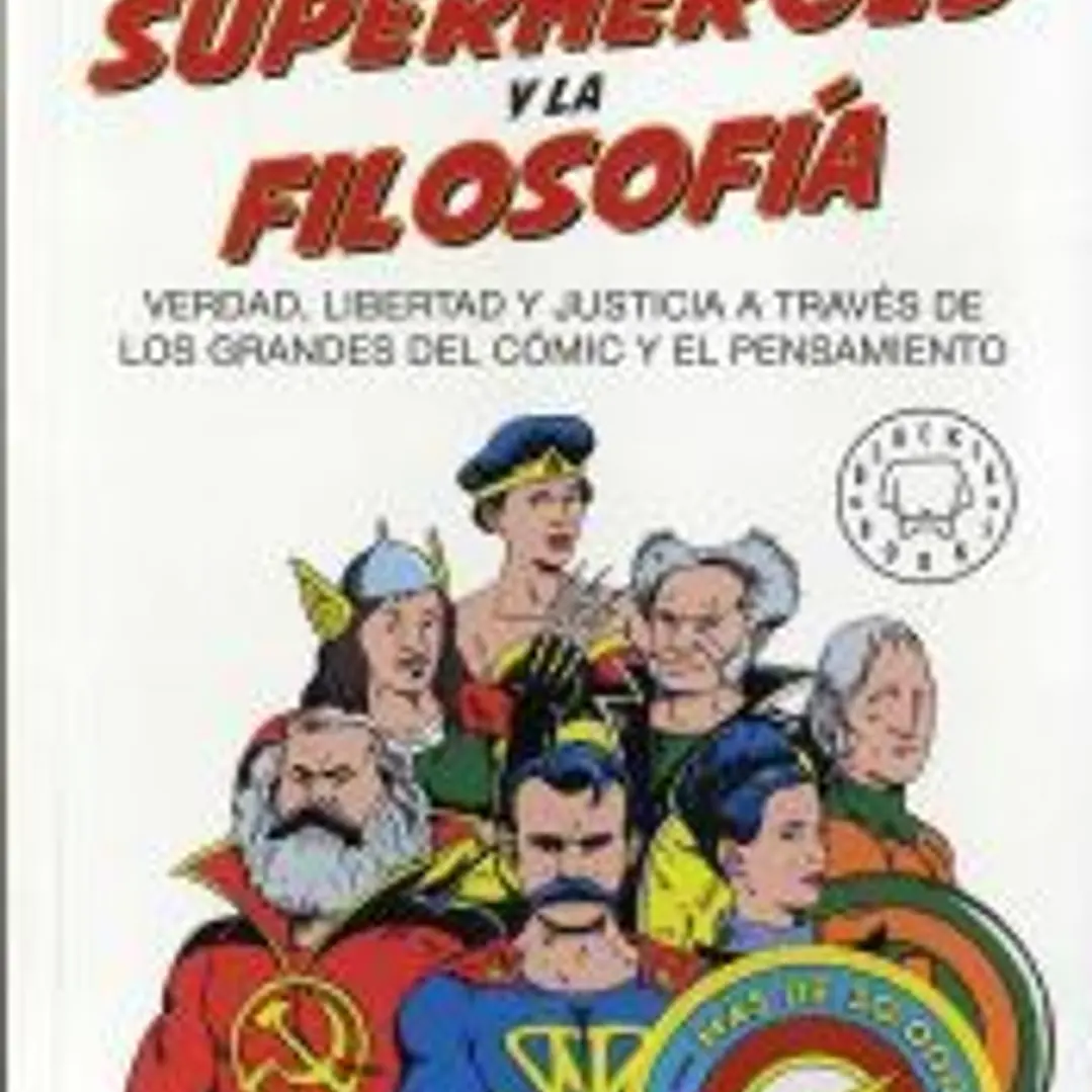Los superhéroes y la filosofía 1