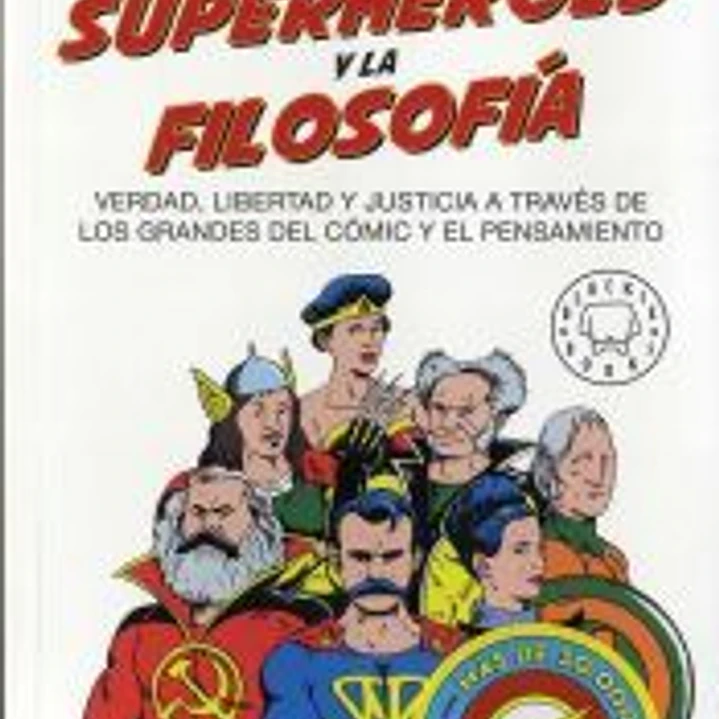 Los superhéroes y la filosofía 1