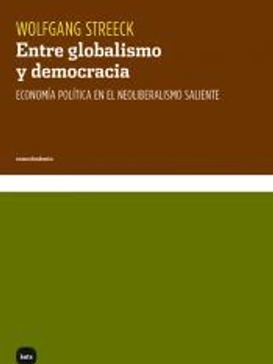 Entre globalismo y democracia