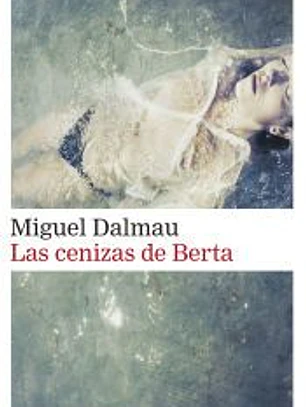Las cenizas de Berta