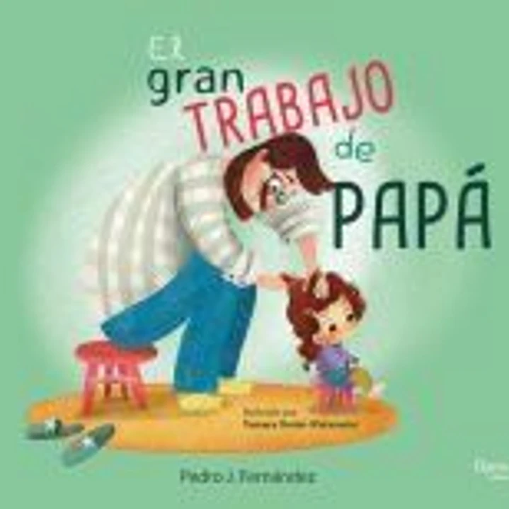 El gran trabajo de papá 1