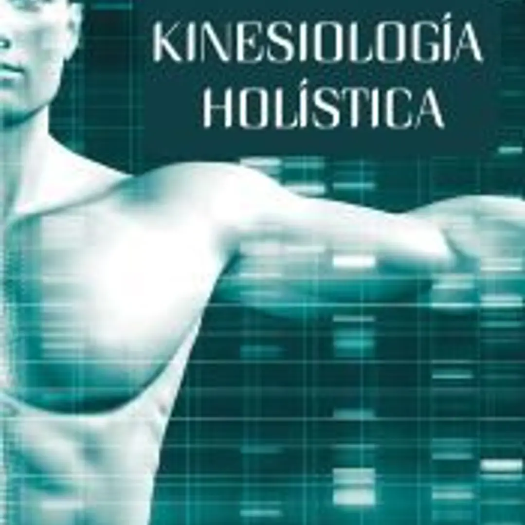 Kinesiología holística 1