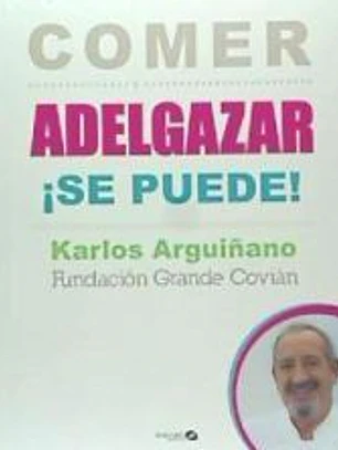 COMER ADELGAZAR ¡SE PUEDE!