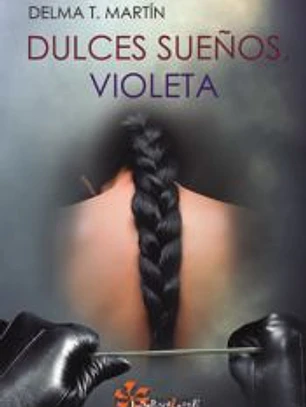 Dulces sueños, Violeta