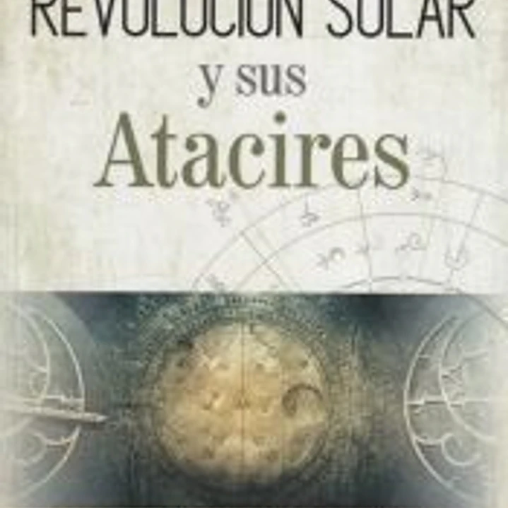 La Revolución Solar y sus Atacires 1