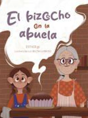 El bizcocho con la abuela