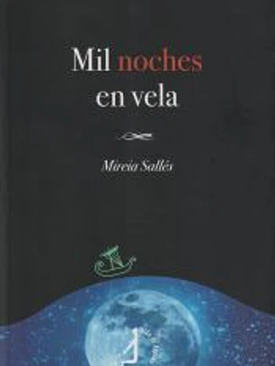 Mil noches en vela