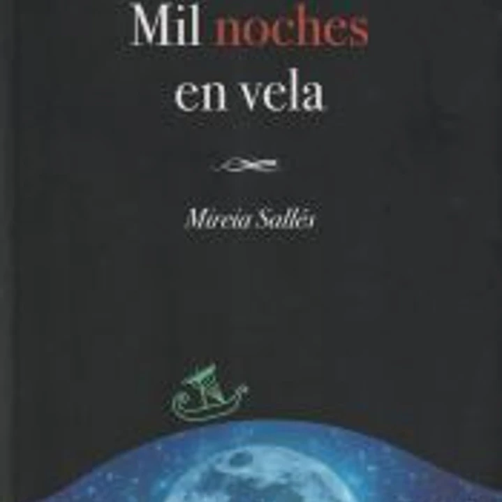 Mil noches en vela 1