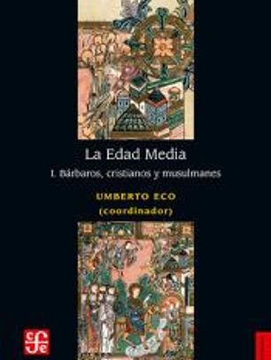 LA EDAD MEDIA, I. BÁRBAROS, CRISTIANOS Y MUSULMANES