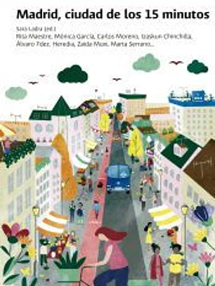 La ciudad de los 15 minutos