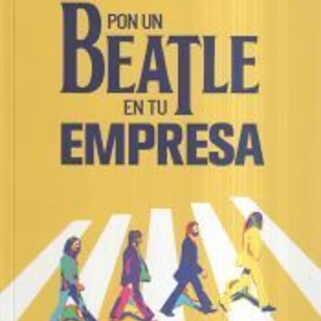 Pon un Beatle en tu empresa 1