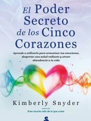 El poder secreto de los cinco corazones