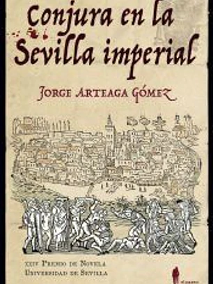 Conjura en la Sevilla imperial