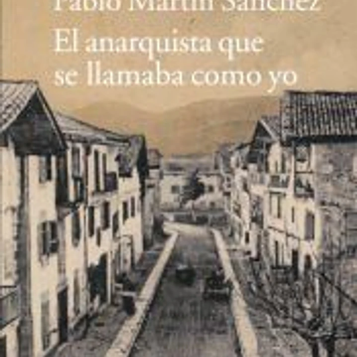 El anarquista que se llamaba como yo 1