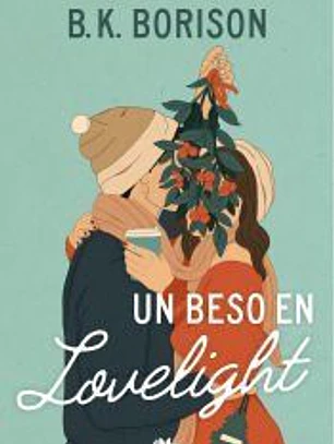 Un beso en Lovelight