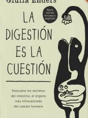 LA DIGESTIÓN ES LA CUESTIÓN