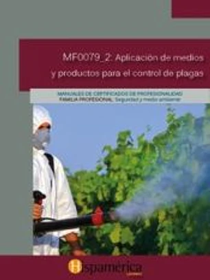 MF0079_2 Aplicación de medios y productos para el control de plagas