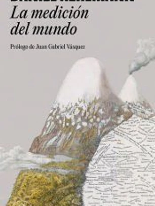 La medición del mundo