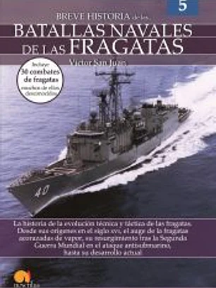 Breve historia de las batallas navales de las fragatas