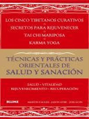 Técnicas y prácticas orientales de salud y sanación
