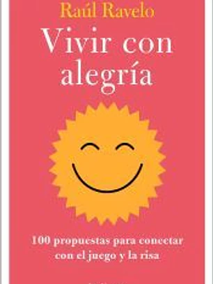 Vivir con alegría