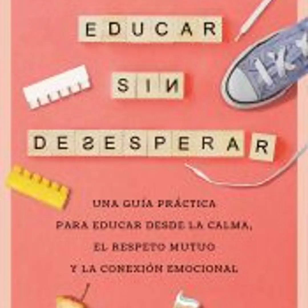 Educar sin desesperar 1