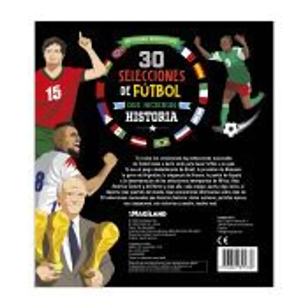 30 SELECCIONES DE FUTBOL QUE HICIERON HISTORIA 1