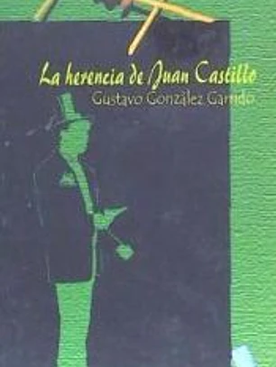 La herencia de Juan Castillo