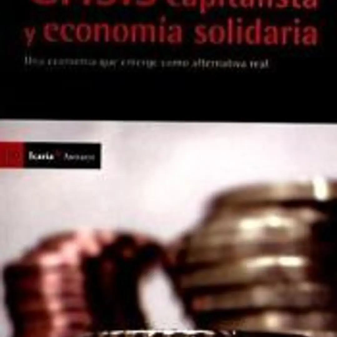 Crisis capitalista y economía solidaria 1